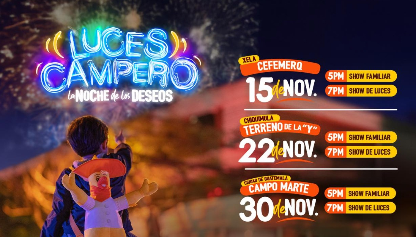 Horarios Luces Campero. (Créditos: @PolloCamperoGuatemala)