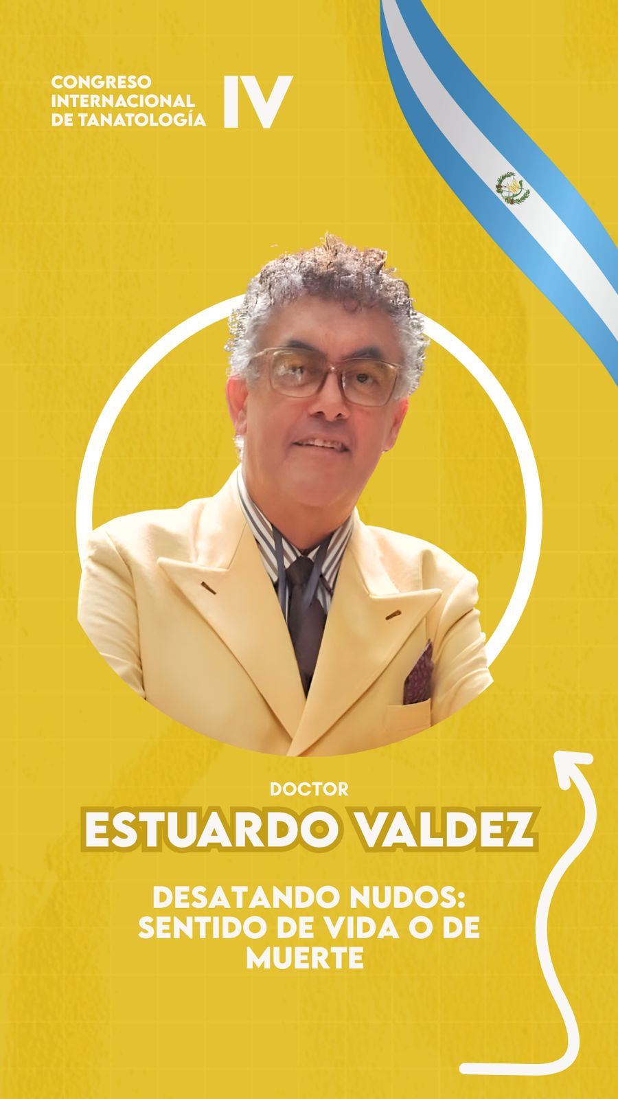 IV Congreso Internacional de Tanatología: "Morir es de vital importancia"