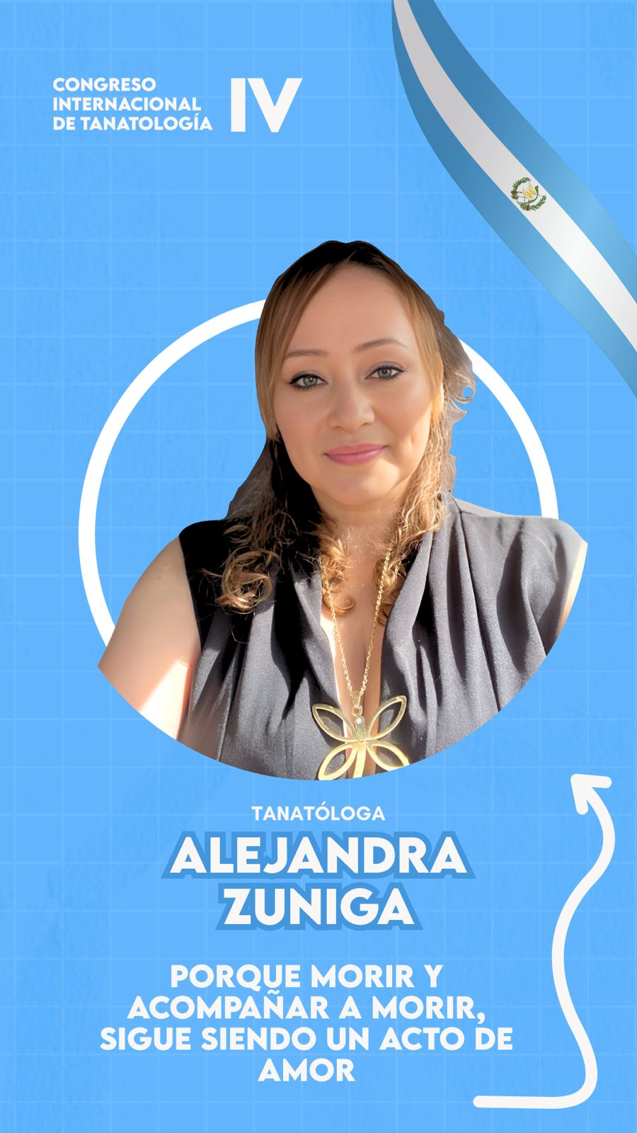 IV Congreso Internacional de Tanatología: "Morir es de vital importancia"
