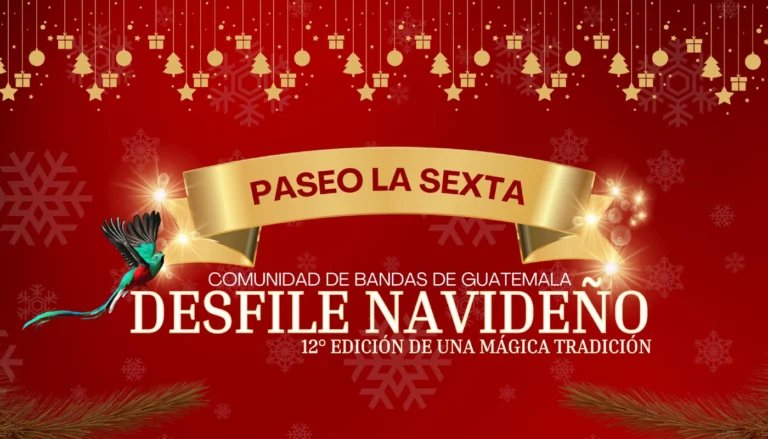 “Vive la magia del Desfile Navideño en Paseo La Sexta”