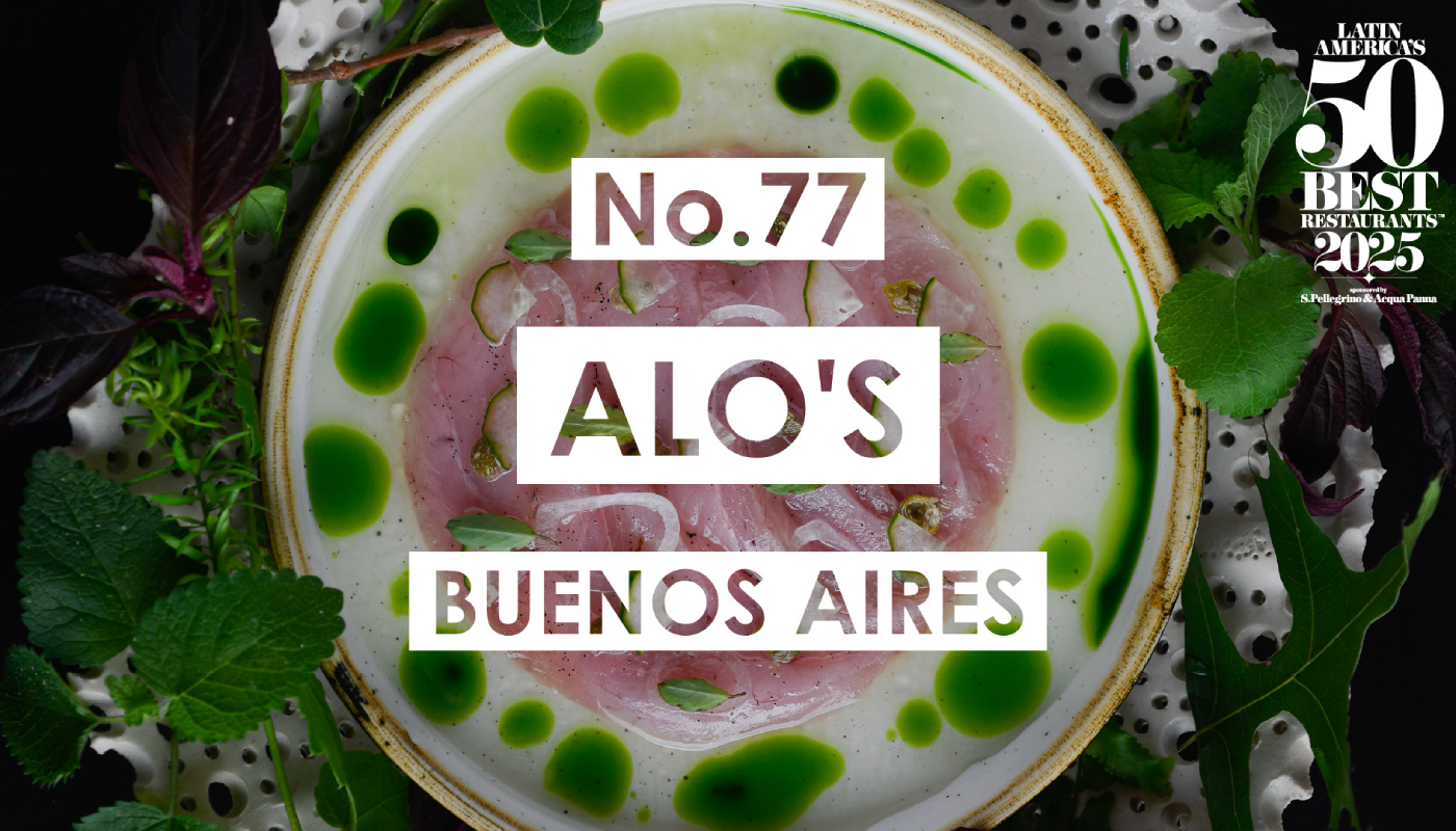 Buenos Aires – Alo´s (No.77). (Crédito: Latin America's 50 Best Restaurants)